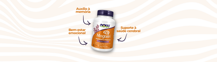 saiba mais sobre magtein now foods, magnesio l-treonato